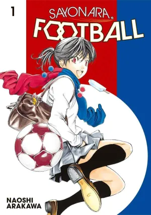 Sayonara, Football: Farewell, My Dear Cramer (Manga) Vol. 01